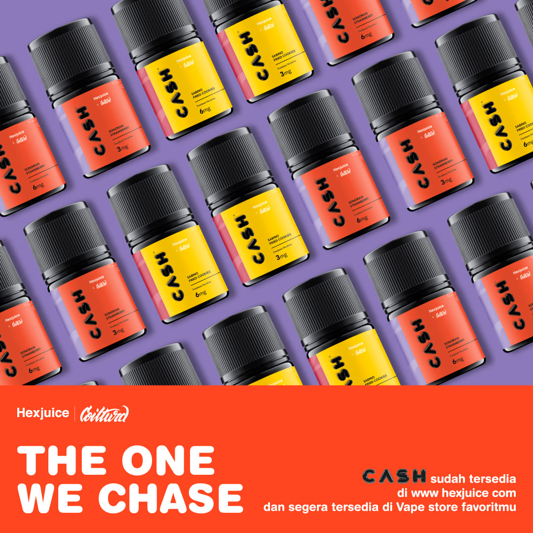 CASH : The One We Chase, Liquid Freebase Terbaru dari HEXJUICE x COILTURD